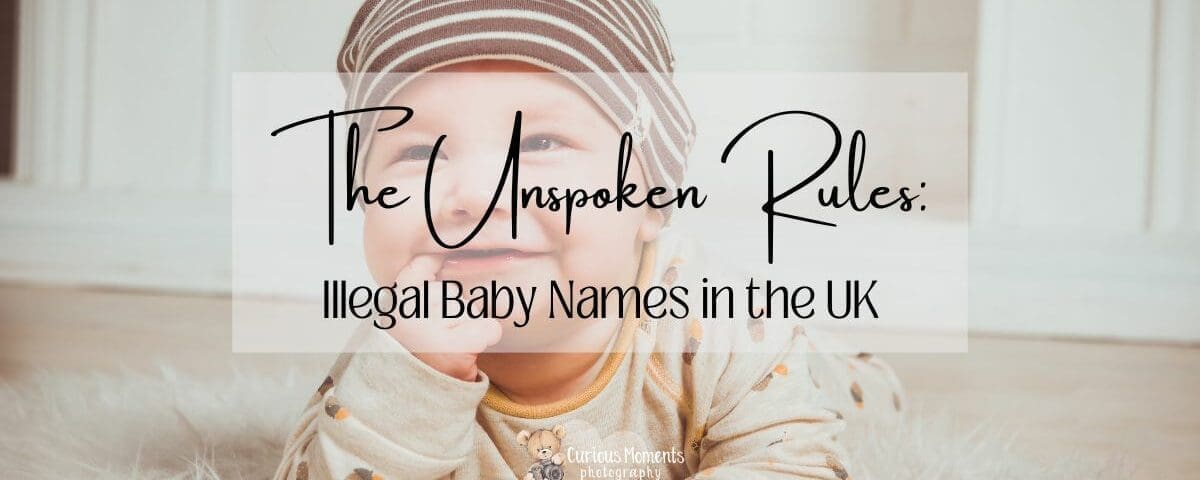 The-Unspoken-Rules-Illegal-Baby-Names-in-the-UK